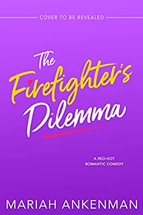 Temporary cover for The Firefighter's Dilemma