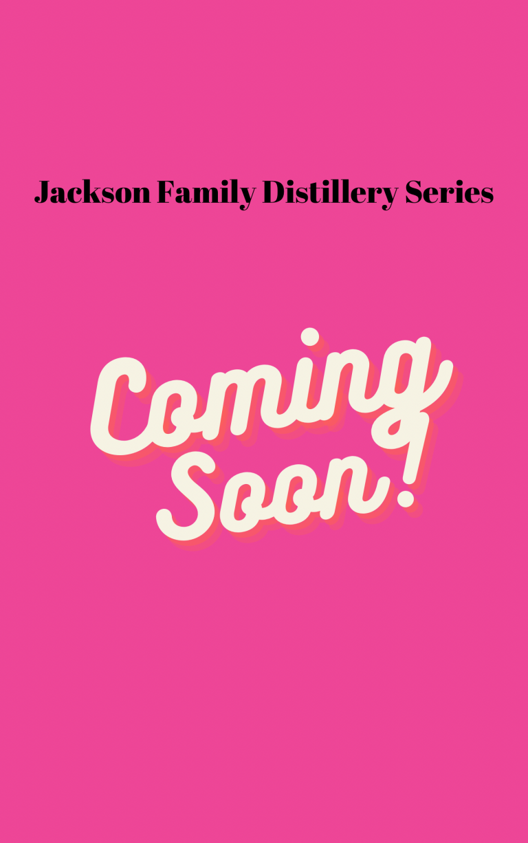 pink background with text reading Jackson Family Distillery coming soon