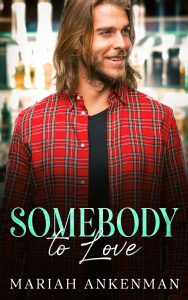 cover for Somebody to love man in red flannel in front of a bar